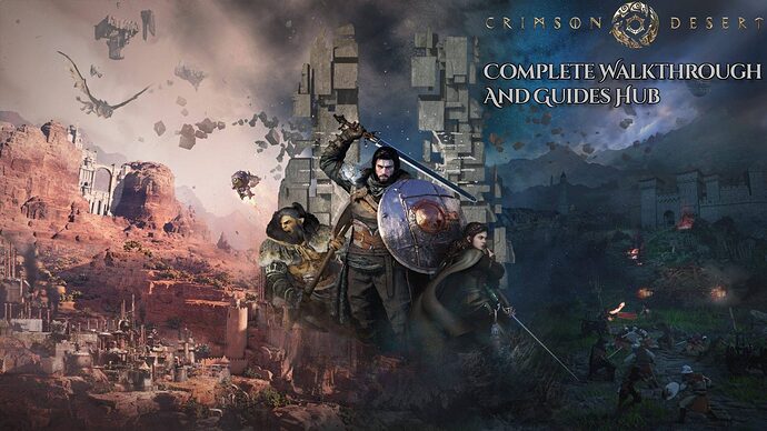 Crimson Desert: Pearl Abyss เปิดโลก RPG สุดอลังการ พร้อมคู่มือพิชิต Pywel ฉบับสมบูรณ์